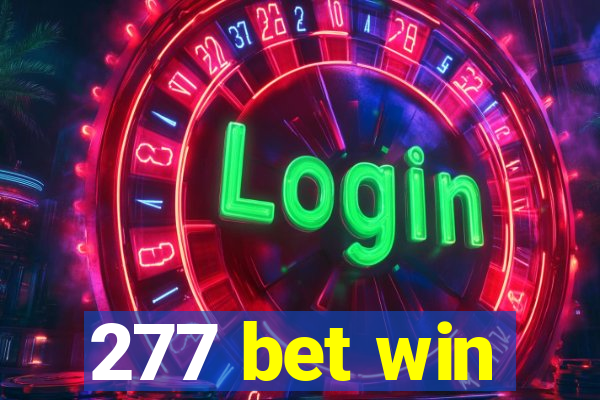 277 bet win